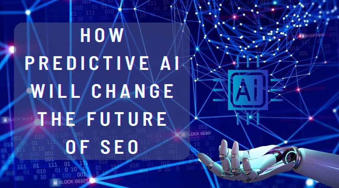 https://business.seovendor.co/wp-content/uploads/2022/10/How-Predictive-AI-Will-Change-the-Future-of-SEO.jpg